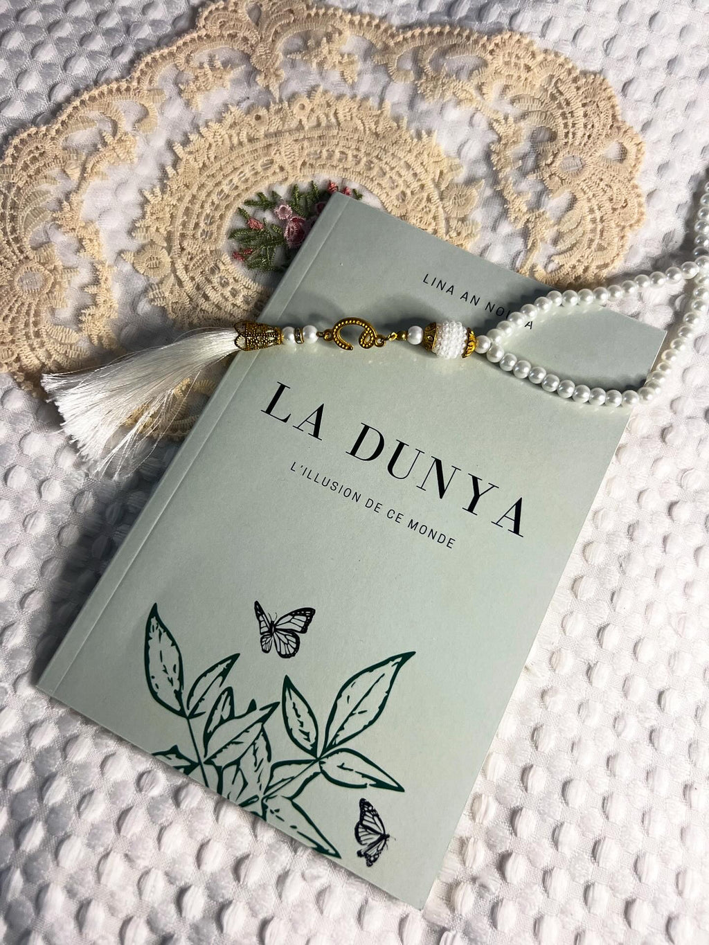 LA DUNYA: L'ILLUSION DE CE MONDE