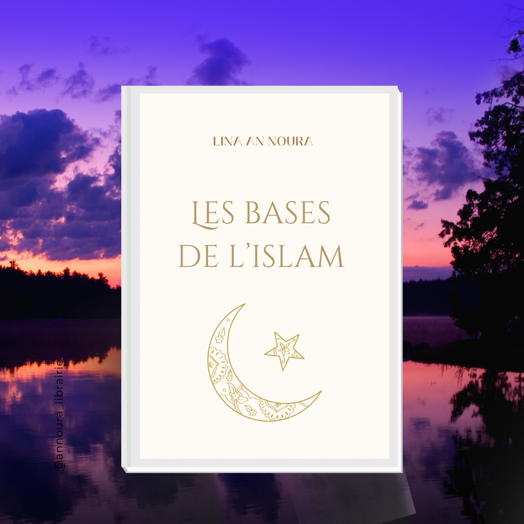 EBOOK GRATUIT LES BASES DE L'ISLAM