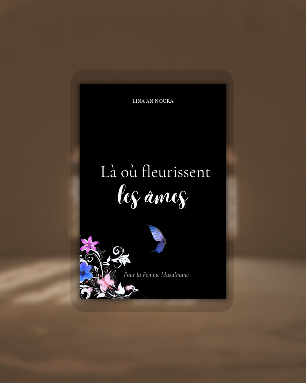 Là où fleurissent les âmes