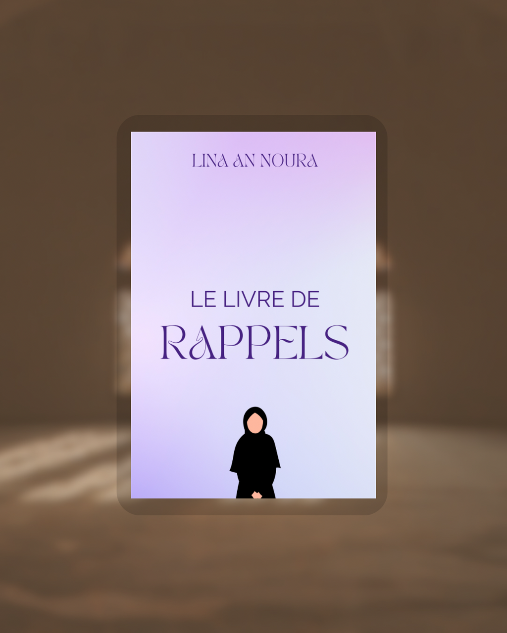 LE LIVRE DE RAPPELS