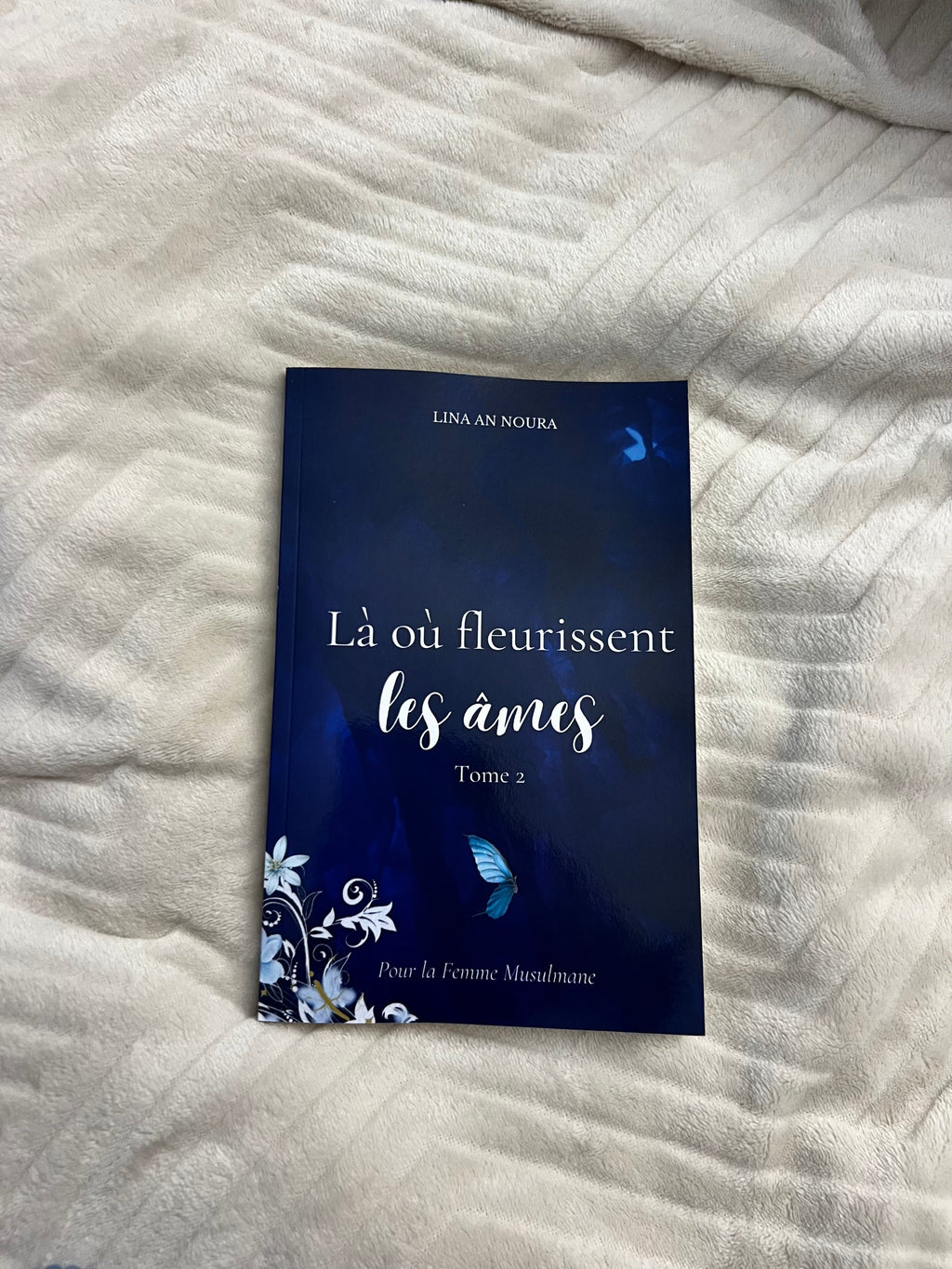 Là où fleurissent les âmes - Tome 2