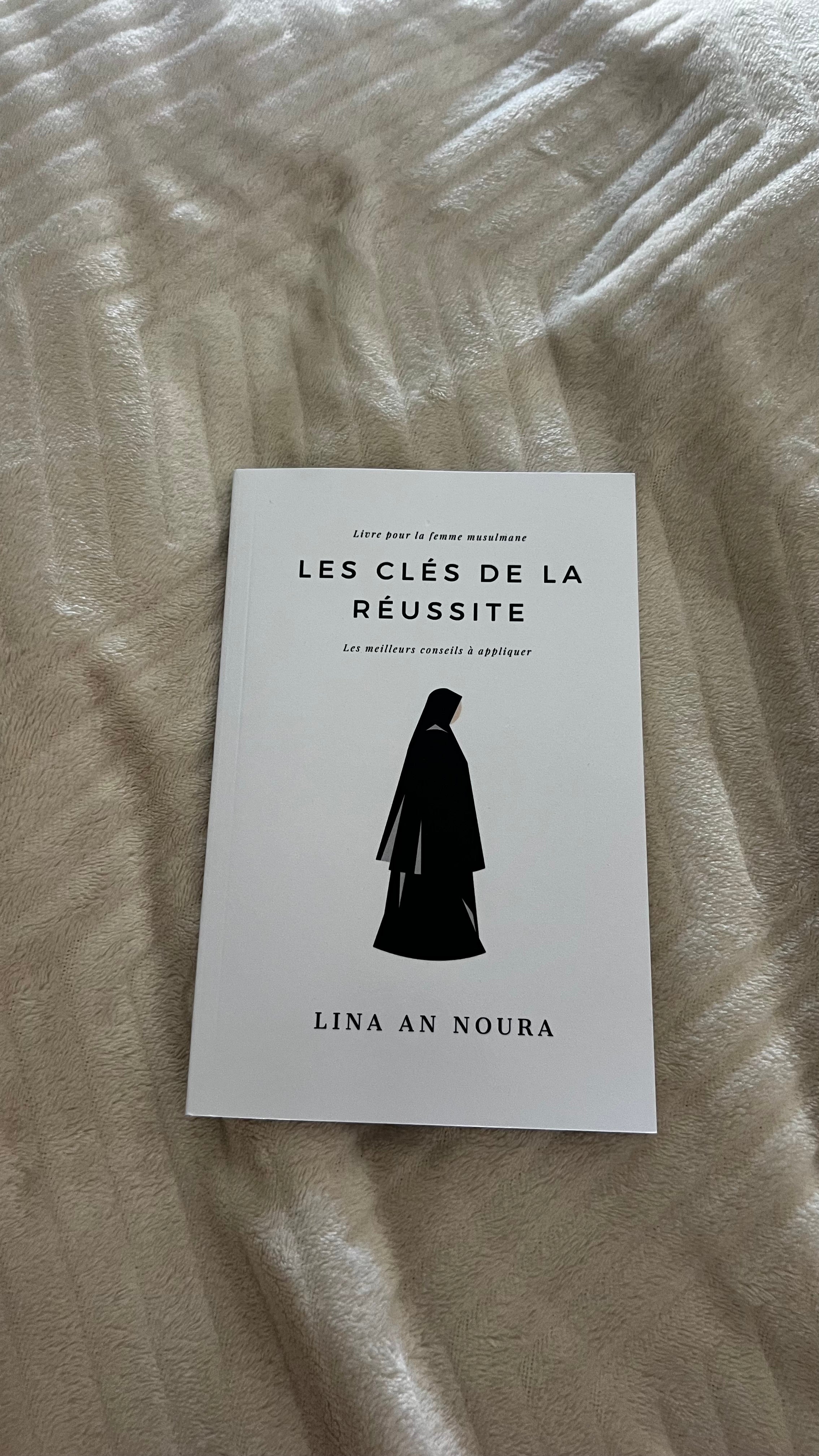 LES CLÉS DE LA RÉUSSITE