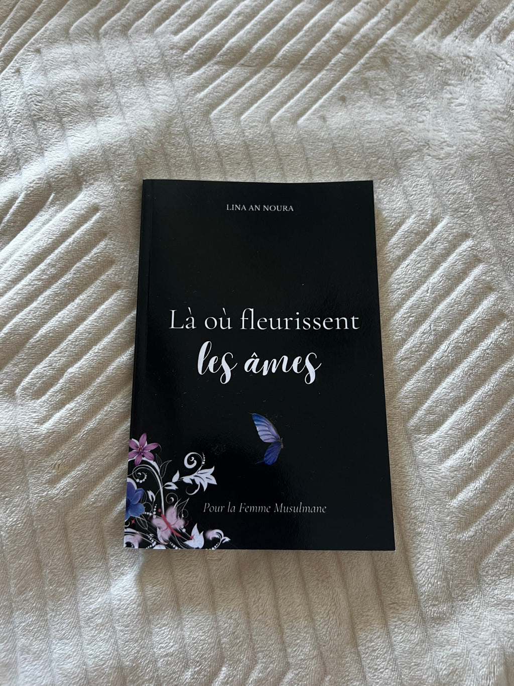 Là où fleurissent les âmes