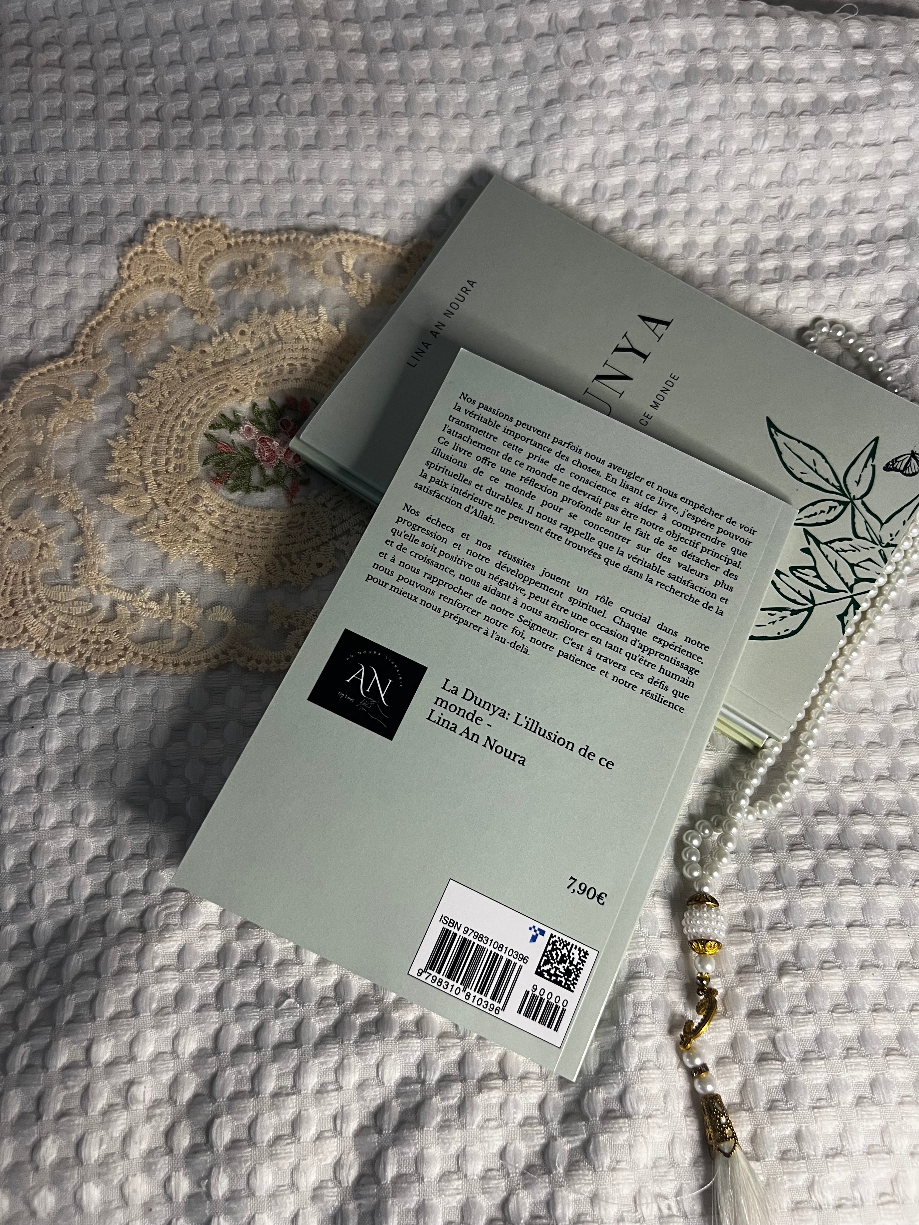 LA DUNYA: L'ILLUSION DE CE MONDE